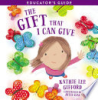 The_gift_that_I_can_give_educator_s_guide