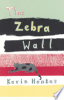 The_Zebra_Wall