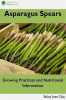 Asparagus_Spears__Growing_Practices_and_Nutritional_Information