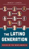 The_Latino_Generation