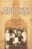Gentlemen_Bootleggers___The_True_Story_of_Templeton_Rye__Prohibition__and_a_Small_Town_in_Cahoots