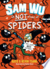 Sam_Wu_Is_Not_Afraid_of_Spiders