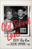 Old_School_Love