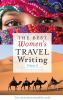 The_Best_Women_s_Travel_Writing__Volume_8
