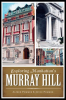 Exploring_Manhattan_s_Murray_Hill