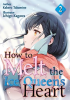How_to_Melt_the_Ice_Queen_s_Heart