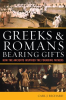 Greeks___Romans_Bearing_Gifts
