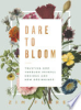 Dare_to_bloom