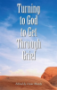 Turning_to_God_to_Get_Through_Grief