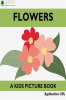 Flowers__A_Kids_Picture_Book