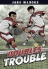 Doubles_Trouble
