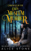 Chronicles_of_the_Cozy_Museum_Murder__The_Misadventures_of_a_Cat_Detective