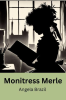 Monitress_Merle