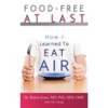 Food-Free_at_Last__How_I_Learned_to_Eat_Air