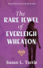 The_rare_jewel_of_Everleigh_Wheaton