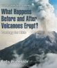 What_Happens_Before_and_After_Volcanoes_Erupt_