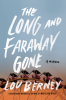 The_Long_and_Faraway_Gone