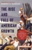 The_Rise_and_Fall_of_American_Growth