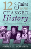 12_Sisters_Who_Changed_History