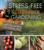 Stress-Free_Vegetable_Gardening__Thriving_Gardens_With_Minimal_Effort