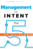 Management_by_Intent___The_Five_Principles__Volume_1__Edition_1_