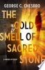 The_Cold_Smell_of_Sacred_Stone