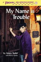 My_Name_is_Trouble