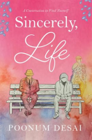 Sincerely__Life__A_Conversation_to_Find_Yourself