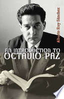 An_Introduction_to_Octavio_Paz