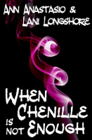When_Chenille_Is_Not_Enough
