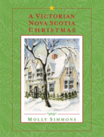 A_Victorian_Nova_Scotia_Christmas