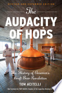 The_Audacity_of_Hops___The_History_of_America_s_Craft_Beer_Revolution