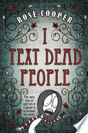 I_text_dead_people