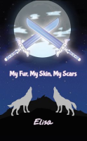 My_Fur__My_Skin__My_Scars