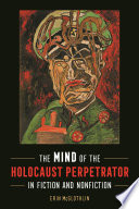 The_Mind_of_the_Holocaust_Perpetrator_in_Fiction_and_Nonfiction