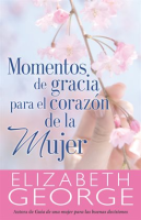 Momentos_De_Gracia_Para_El_Coraz__n_De_La_Mujer