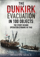 The_Dunkirk_Evacuation_in_100_Objects