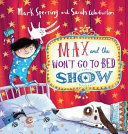 Max_and_the_won_t_go_to_bed_show