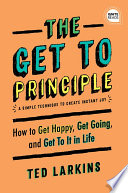 The_Get_To_Principle