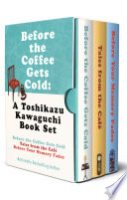 Before_the_Coffee_Gets_Cold__A_Toshikazu_Kawaguchi_Book_Set