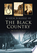 A_Grim_Almanac_of_the_Black_Country