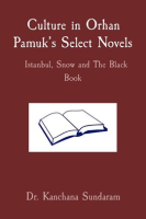 Culture_in_Orhan_Pamuk_s_Select_Novels_Istanbul__Snow_and_the_Black_Book