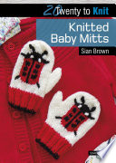 Twenty_to_Knit__Knitted_Baby_Mitts