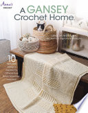 A_Gansey_Crochet_Home