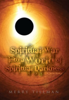 Spiritual_War_into_a_World_of_Spiritual_Darkness