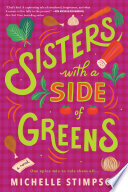 Sisters_With_a_Side_of_Greens