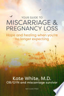 Your_Guide_to_Miscarriage_and_Pregnancy_Loss