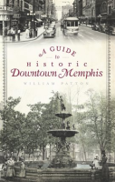 A_Guide_To_Historic_Downtown_Memphis