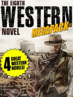 The_8th_Western_Novel_MEGAPACK__