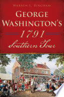 George_Washington_s_1791_Southern_Tour
